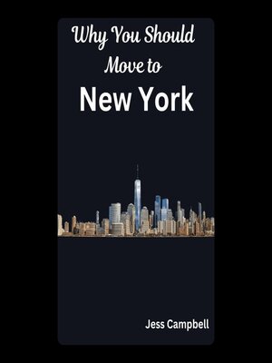 cover image of Why You Should Move to New York